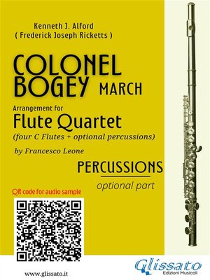 cover image of Percussions (optional) part of "Colonel Bogey" for Flute Quartet